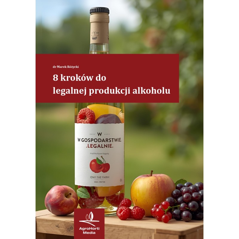 8 kroków do legalnej produkcji alkoholu - książka